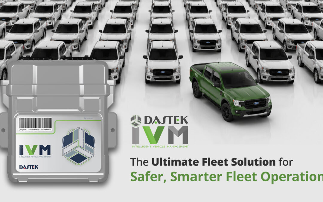 The Dastek IVM: The Ultimate Fleet Solution for Safer, Smarter Fleet Operations