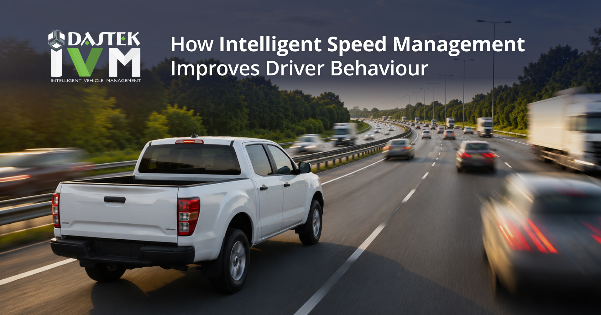 Intelligent Speed Fleet Management Improves Driver Behaviour